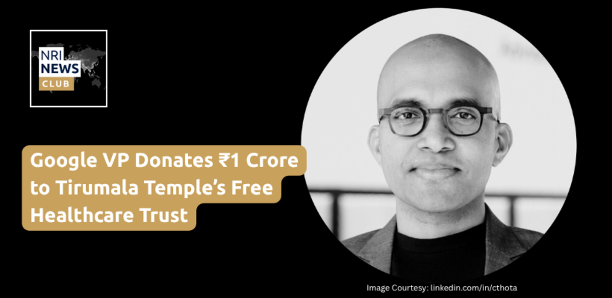 Google VP Donates ₹1 Crore to Tirumala Temple’s Free Healthcare Trust